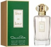 Oscar De La Renta Live in Love Eau De Parfum 100 ml (woman)